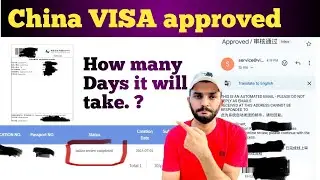 China VISA approval & Received VISA application Certificate