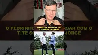 PEDRINHO IR&Aacute; CONVERSAR COM O TITE SOBRE O KAIO JORGE