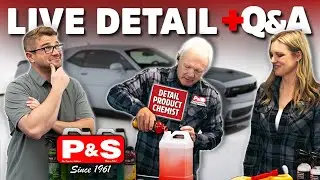 Chemistry in Detailing w/ Dave & Sydni of P&S  | Live Detail + Q&A