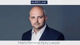Miami Personal Injury Lawyer | Auto Accident Attorney | Nunez Law
