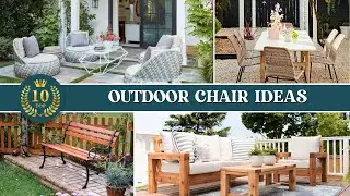 10 Best Outdoor Chair Ideas 💡 The Perfect Outdoor Chair 👌