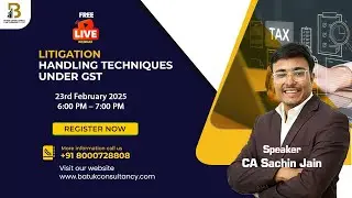 LIVE FREE WEBINAR &ndash; Litigation Handling Techniques Under GST
