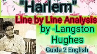 Harlem by Langston Hughes | critical analysis in English |  guide2english