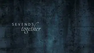 SEVENDS - TOGETHER (Official Audio) 2020