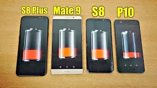 Samsung Galaxy S8 Plus против Huawei Mate 9 против Huawei P10 против Galaxy S8 — тест на разрядку...