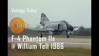 F-4 Phantom IIs at William Tell (1986)