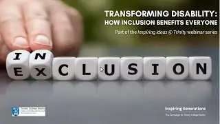 Transforming Disability &ndash; How inclusion benefits everyone