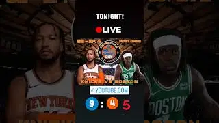 We will be live Tonight! 9:45 #knicks vs #Boston #podcast