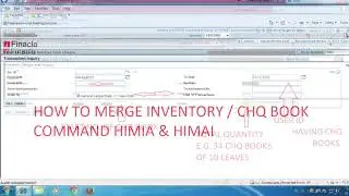 How to merge inventory/ chq book in HIMIA or HIMAI command