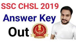 SSC CHSL 2019 | Answer Key Out of Ssc chsl 2019 Exam | Good Breaking News