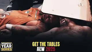 Get The Tables: AEW 2025 (Part 2) #getthetables #aew #nfsmedia #wrestling