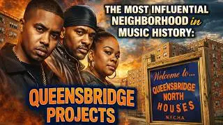 The Most Influential Neighborhood in Music History: Queensbridge Houses