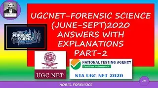UGCNET2020-FORENSIC SCIENCE ANSWERS WITH EXPLANATIONS-Part 2 | #UGCNETFORENSICSCIENCE2020