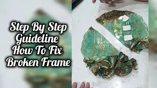How To Fix Broken Frame #resin #epoxy #fix #viral #trending #diy #fyp #tutorial #learning 