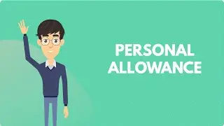 Personal Allowance Explained