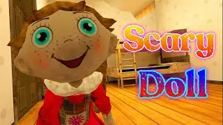 Scary Doll Full Gameplay