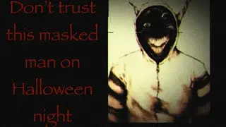 Your children aren't safe on halloween night-Dreams of an insomniac