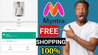 New Free Shopping Trick | Myntra रु100 Free Shopping Loot | New Biggest Loot | Free Shopping App