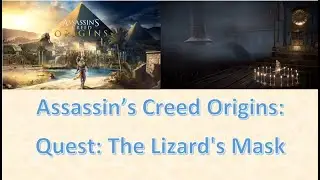 Assassin's Creed Origins - The Lizard's Mask by mxgaming