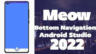 How to create Meow Bottom Navigation Bar in Android Studio With Java | Cutome Bottom Navigation