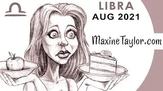 Libra August 2021 Astrology Horoscope Forecast