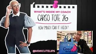 What's In Coach Cargo Tote 26