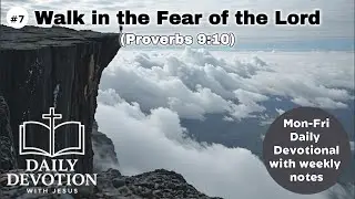 Fear of the Lord | Proverbs 9:10 | Daily Devotion with Jesus