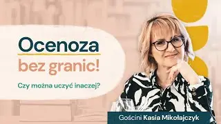 Czy oceny w ogóle mają sens? Czas na rewolucję w szkołach