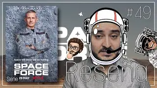 FUERZA ESPACIAL - RESE&Ntilde;A BUTACA - SERIES - PROGRAMA 49