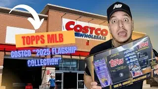 🚨2025 Costco Topps MLB Flagship Collection 2🔥