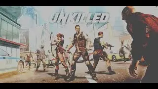 Unkilled - 