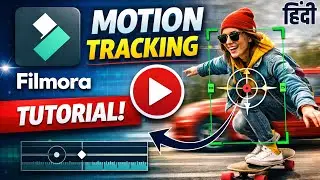 How to Use Motion Tracking in Filmora | Hindi