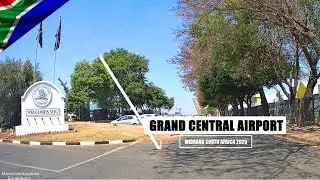 🇿🇦 Grand central Airport Tour 4 k Midrand South Africa