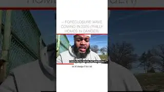 &ndash; foreclosure WAVE coming in 2025 (philly homes in danger)
