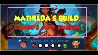 How to use the new hero Mathilda.