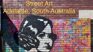 Street Art, City East and City West, Adelaide, South Australia