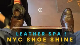 Leather Spa Soft Hands! | NYC Shoe Shine
