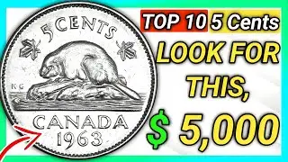 Top 10 Rare and Valuable Canadian 5-Cent Coins That Will Shock You!