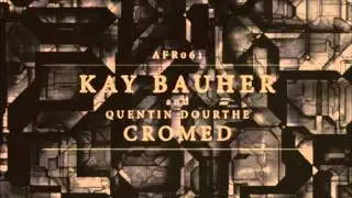 Brothers - Kay Bauher - Cromed EP