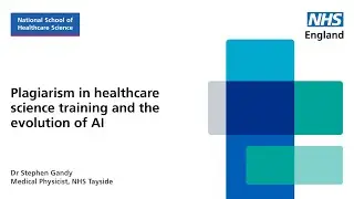 Plagiarism in healthcare science training and the evolution of AI