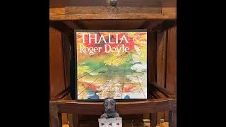 Roger Doyle &ldquo;Thalia&rdquo; 1978 CBS &bull;&nbsp;2019 Dead-Cert Home Entertainment