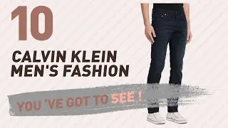 Calvin Klein Jeans For Men // New & Popular 2017