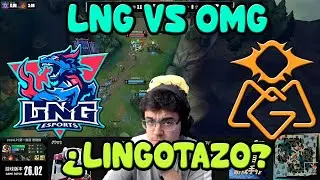 LNG vs OMG / Se decide el grupo Nirvana / ¿Nuevo LiNGotazo?