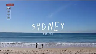 sydney trip 2025 (opera house, manly, bondi, vivid sydney)