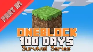Starting New Adventure | (Part 01) |100 Days Oneblock Survival