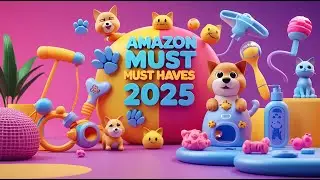 Amazon Must Haves 2025: Best Pet Toys, Cleaning Tools & Products | Top Amazon Finds 2025