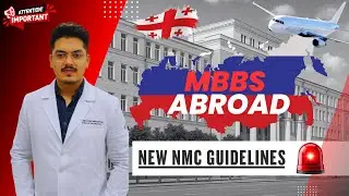 Are You Eligible for MBBS Abroad Under New NMC Rules? | 2025 #drkushagra
