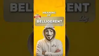 Meaning of belligerent #shorts #viral #viralshorts