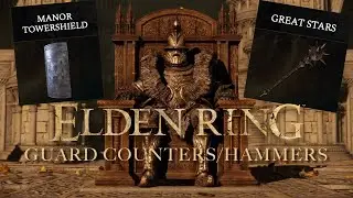 Elden Ring Guard Counter Hammer Build