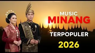 Music Minang Viral 2026 🎧 Lagu Minang Hits Bikin Rindu Kampung